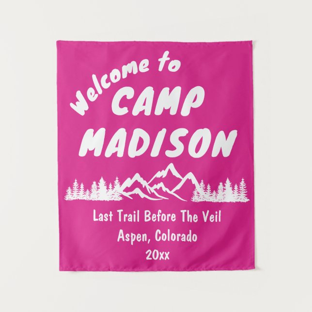 Tenture Camp Bachelorette Mountain Camping Party Prop Sign (Devant)