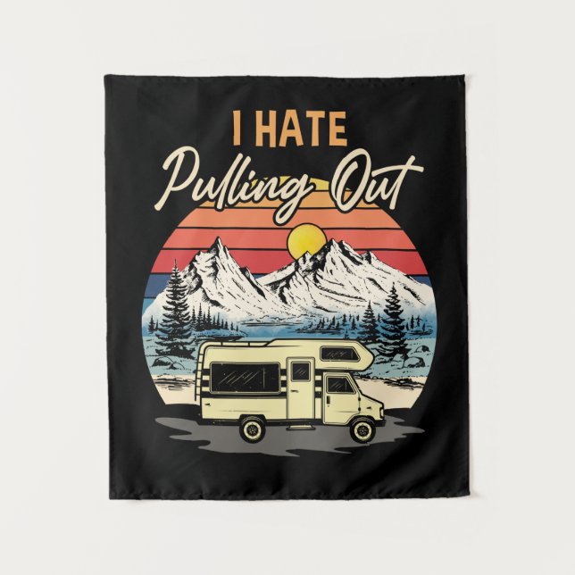 Tenture Camping Drôle Je Déteste Sortir Voyage Rétro (Devant)