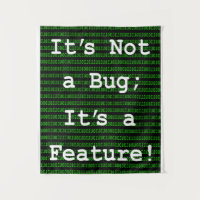 Ce n'est pas un bug ; c'est une fonctionnalité !