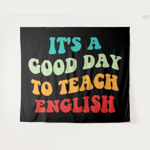 Tenture C'est une bonne journée pour apprendre l'anglais I