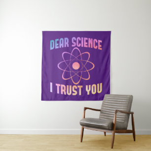 Tenture Cher Science Je Vous Fais Confiance - Science Amus