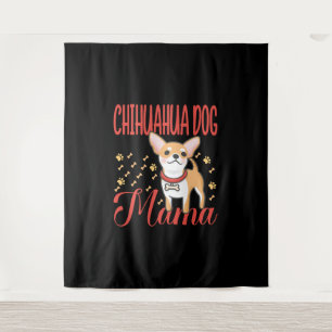 Tenture Chihuahua Chien Maman Femme