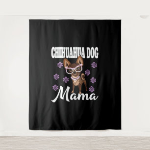 Tenture Chihuahua Chien Maman Femme
