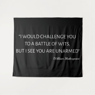 Tenture Citation de Shakespeare - Bataille de l'esprit