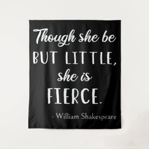 Tenture Citation de Shakespeare - Petite mais féroce II