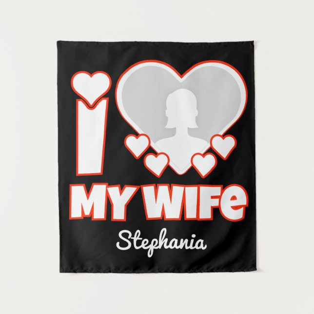 Tenture Custom I Love My Wife - Ajouter Nom & Photo (Devant)