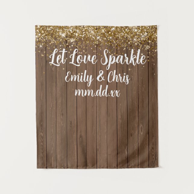 Tenture Custom Let Love Sparkle Mariage Rustic Wood Prop (Devant)