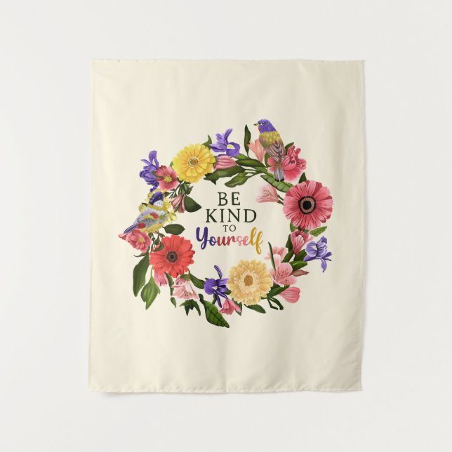 Tenture Cute Be Kind to You Self Love Floral Citation (Devant)