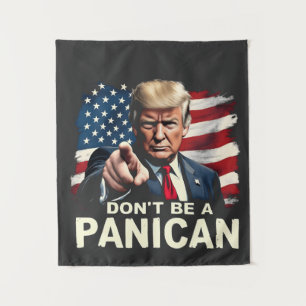 Tenture Dads Home Ne soyez pas un Trump panicain USA