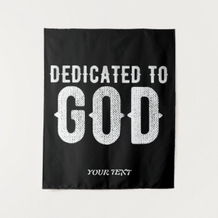 TENTURE DÉDIÉ À DIEU BLANC PERSONNALISABLE COOL