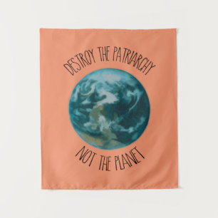 Tenture Détruire le patriarcat féministe