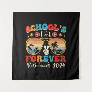 Tenture Écoles Out Forever Retraité Enseignant Jour Dernie