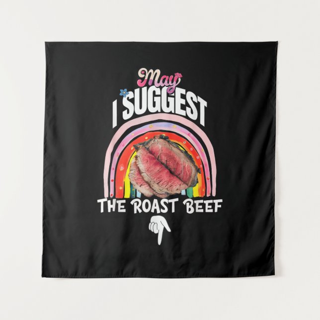 Tenture Embarrassant Puis-Je Vous Suggérer Le Rosbif (Devant)
