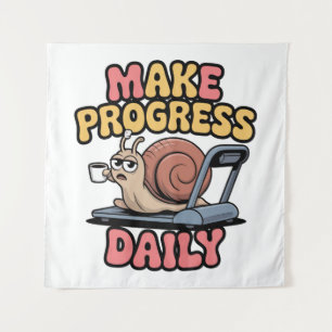 Tenture Faire des progrès au quotidien