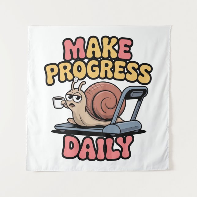 Tenture Faire des progrès au quotidien (Devant)