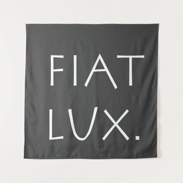 Tenture Fiat Lux (Devant)