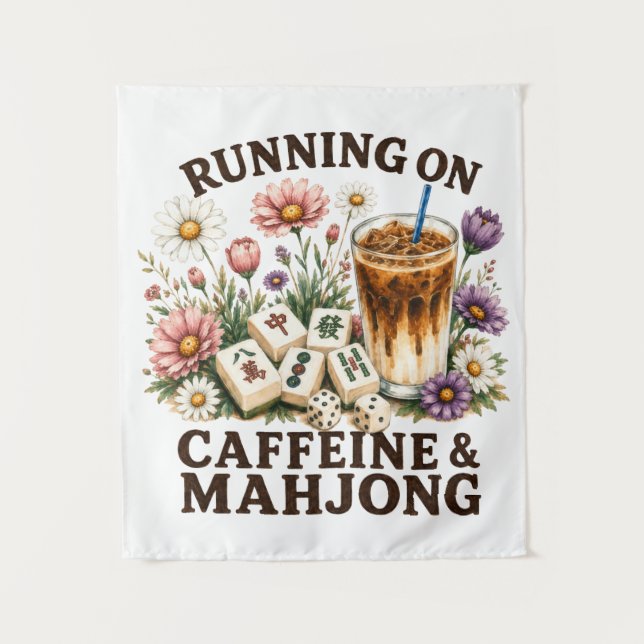 Tenture Fonctionne à la caféine et au Mahjong (Devant)