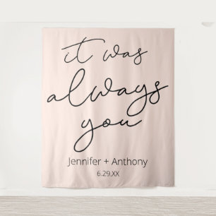 Tenture Fond de mariage personnalisé 'C'était toujours toi