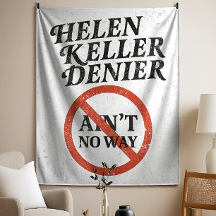 Tenture Helen Keller Dénonciateur Y'a Pas Moyen Mème Vinta