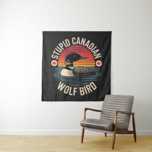 Tenture Humour de loon d'oiseau de loup canadien stupide