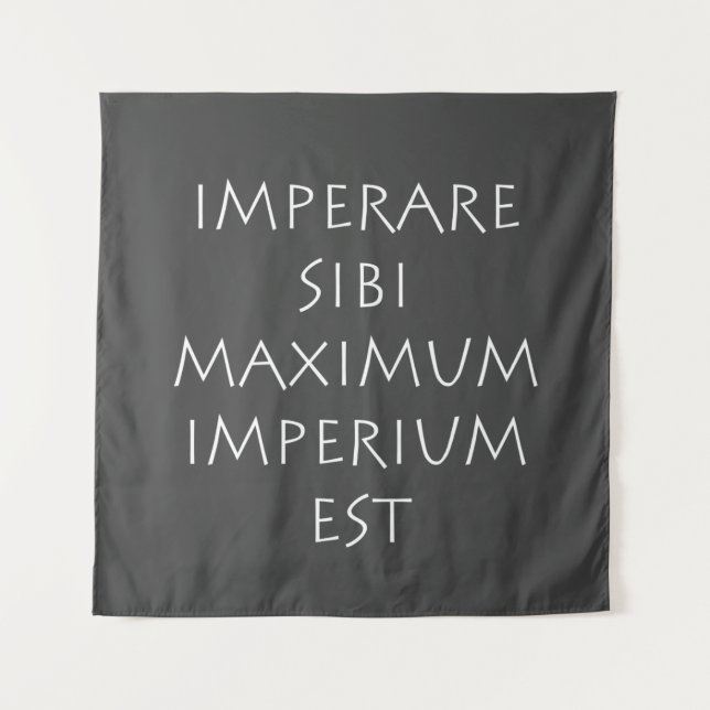 Tenture Imperare sibi maximum imperium est (Devant)