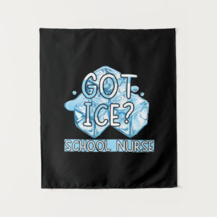 Tenture Infirmière Gift Infirmière scolaire Got Ice