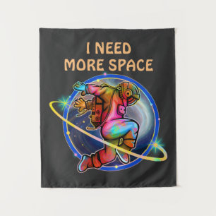 TENTURE J'AI BESOIN DE PLUS D'ESPACE COSMONAUTE GALAXIE PE