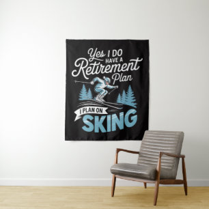 Tenture J'ai vraiment un plan de retraite - Amoureux du sk