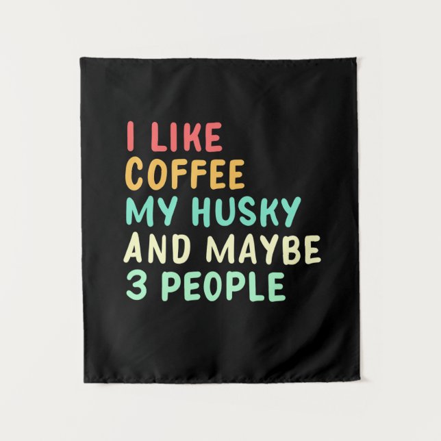 Tenture J'aime le café et mon husky (Devant)
