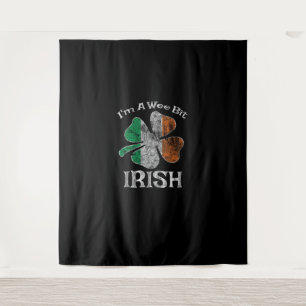 Tenture Je suis un petit peu irlandais drôle Drapeau irlan