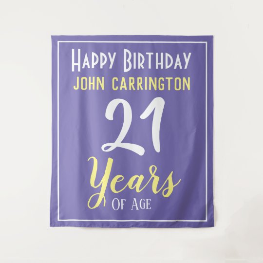 Tenture Joyeux Anniversaire Avec Nom Et Age 21 Ans Tapisse Zazzle Fr Tenture Joyeux Anniversaire Avec Nom Et Age 21 Ans Tapisse Zazzle Fr