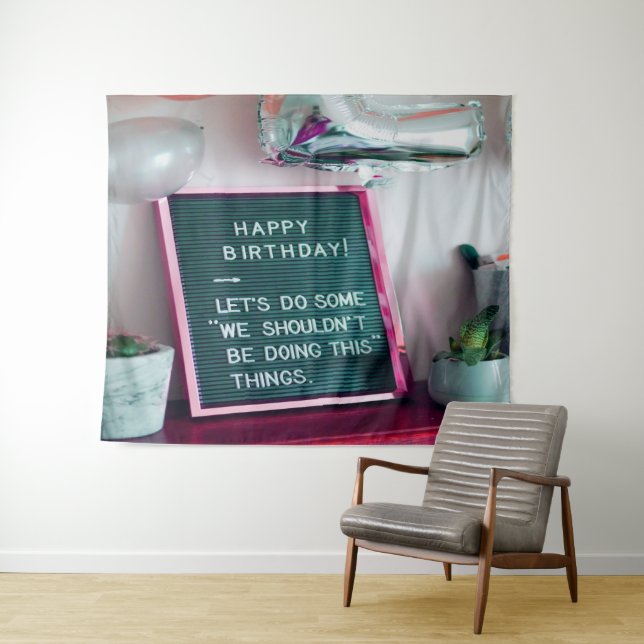 Tenture Joyeux Anniversaire ! Drôle de mauvais coup (En situation (horizontale))