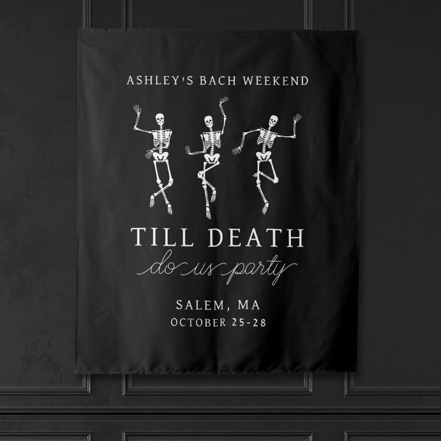 Tenture Jusqu'à ce que la mort nous fassions la fête Week- (Créateur téléchargé)