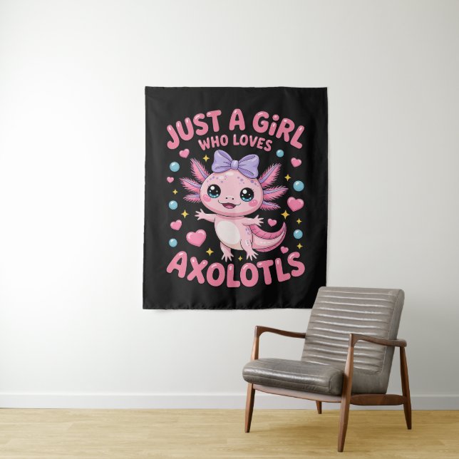 Tenture Juste Une Fille Qui Aime Les Axolotls (En situation)