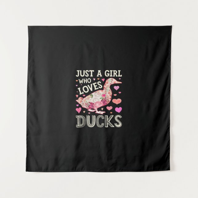 Tenture Juste Une Fille Qui Aime Les Canards Drôle Canard  (Devant)