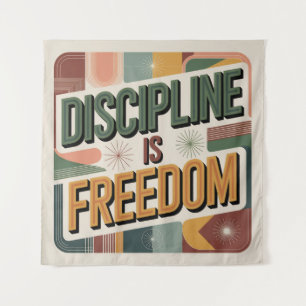 Tenture La Discipline Est La Liberté