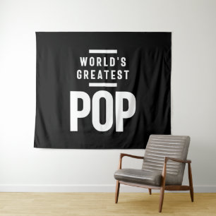 Tenture La plus grande pop du monde   Cadeau Père Grand-Pè