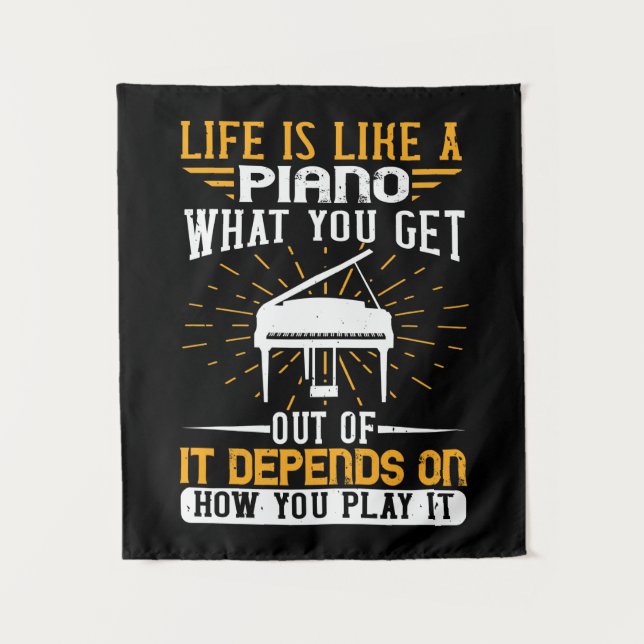 Tenture La Vie Est Comme Un Piano (Devant)
