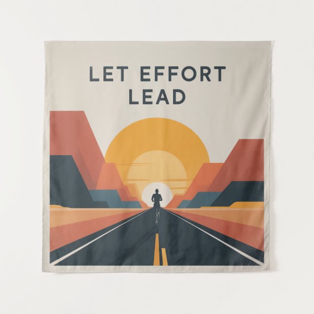 Tenture Laissez l'effort mener (Devant)