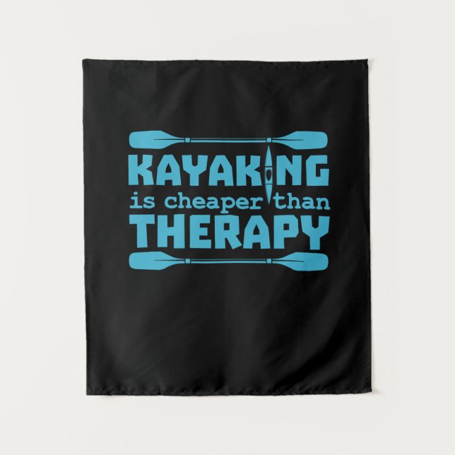 Tenture Le kayak est moins cher que la thérapie (Devant)