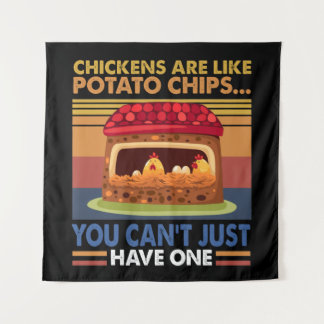 Tenture Le poulet est comme des chips de pommes de terre q