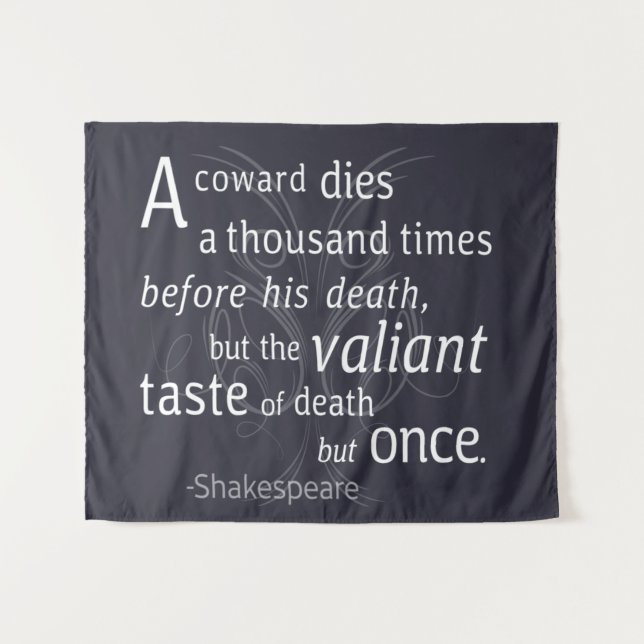 Tenture Le Valiant meurt mais une fois Shakespeare (Devant (Horizontal))