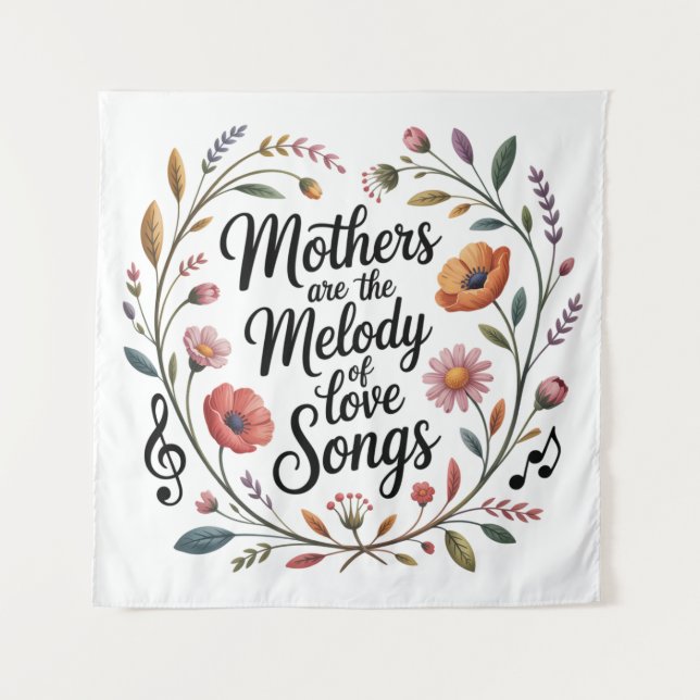 Tenture Les mères sont la mélodie des chansons d'amour (Devant)