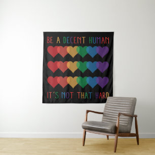 Tenture LGBT Heart Retro Be A Decent Human Ce n'est pas qu