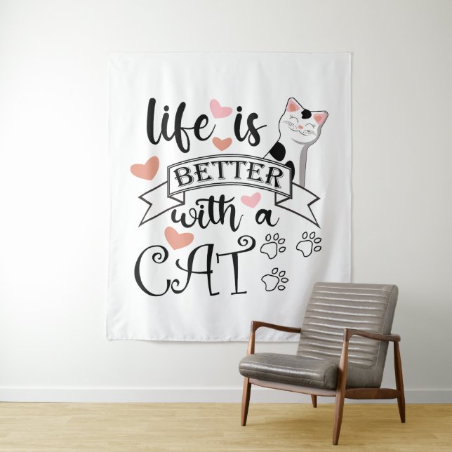 Tenture Life is Better With a Cat quote slogan (En situation)