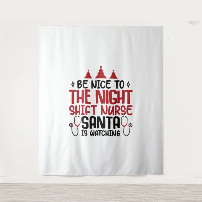 Tenture L'Infirmière De Nuit De Shift Père Noël Est En Tra (Devant)