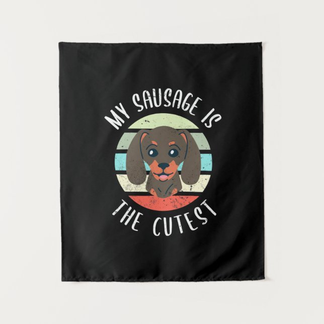 Tenture Ma Saucisse Est La Plus Cutte (Devant)