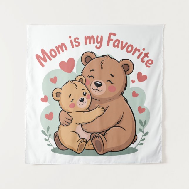 Tenture Maman est ma préférée (Devant)
