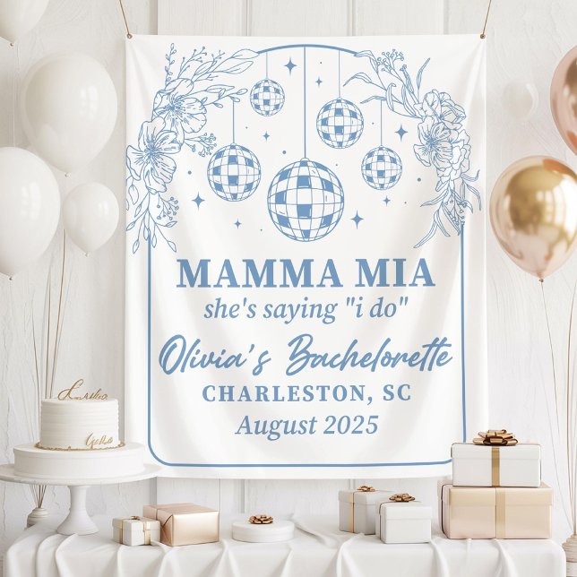 Tenture Mamma Mia Bachelorette Party Banner, She's Saying  (Créateur téléchargé)