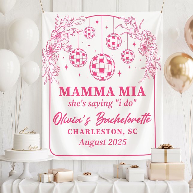 Tenture Mamma Mia Bachelorette Party Banner, She's Saying  (Créateur téléchargé)